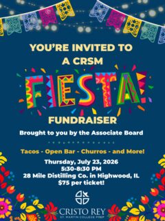 You’re invited to a CRSM Fiesta! 🎉

Join us for tacos, an open bar, churros, and more at the CRSM Fiesta Fundraiser, brought to you by the Associate Board.

📅 Thursday, July 23, 2026
⏰ 5:30–8:30 PM
📍 28 Mile Distilling Co. in Highwood, IL
🎟️ $75 per ticket

Come celebrate with us and support Cristo Rey St. Martin College Prep!

Tickets available at the link in our bio. 🌮✨

#CristoReyStMartin #weareCRSM #CRSMFiesta #Fundraiser #HighwoodIL